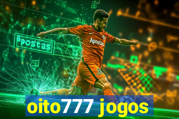 oito777 jogos